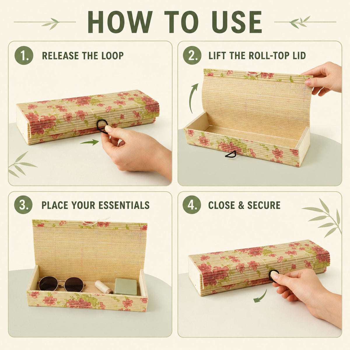 A four-panel graphic illustrating how to open, fill, and close the floral bamboo roll-top storage box.