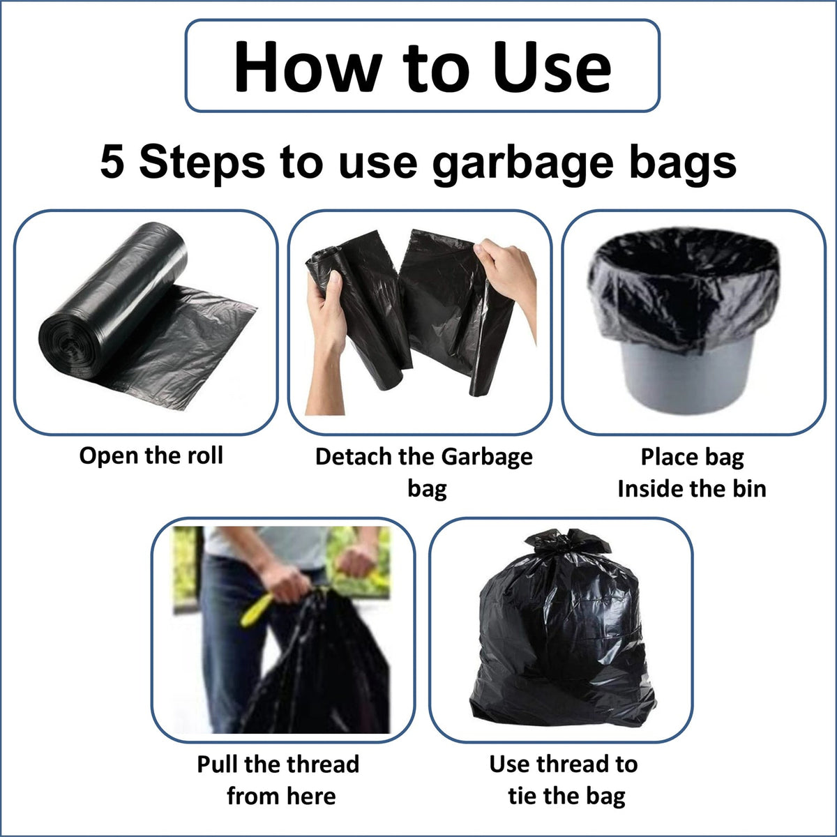A five-step diagram showing how to use a garbage bag, from unrolling to tying a full bag.
